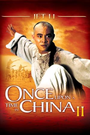 Once Upon a Time in China 2 Poster