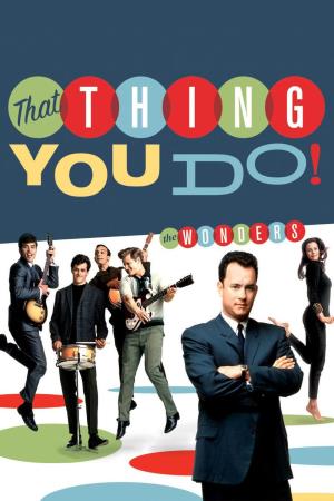 That Thing You Do! Poster