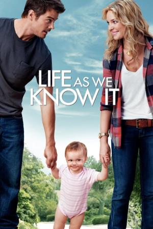 Life as We Know It Poster