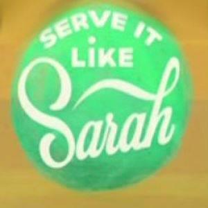 Serve It Like Sarah Poster