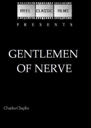 Gentlemen of Nerve Poster