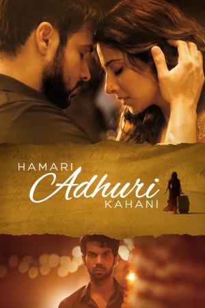 Hamari Adhuri Kahani Poster