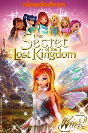 Winx Club: The Secret of the Lost Kingdom Poster