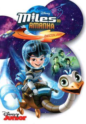 Miles From Tomorrowland Poster