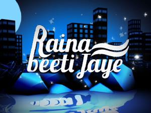 Raina Beeti Jaye Special Poster