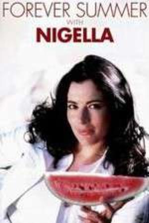 Forever Summer With Nigella Poster