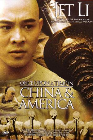 Once Upon a Time in China and America Poster