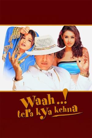 Waah! Tera Kya Kehna Poster