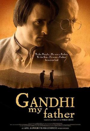 Gandhi My Father Poster
