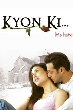 Kyon Ki - It's Fate Poster