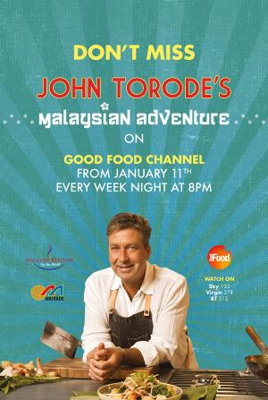 John Torode's Malaysian Adventure Poster