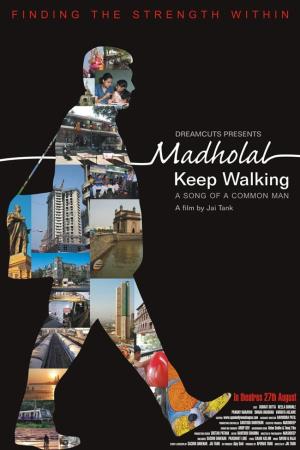Madholal Keep Walking Poster