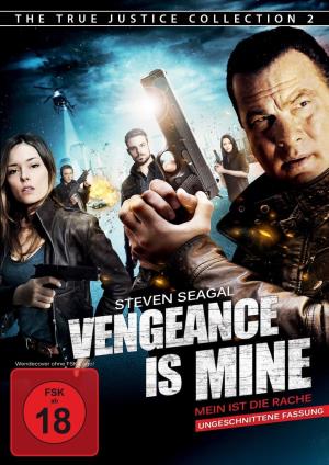 True Justice: Vengeance Is Mine Poster