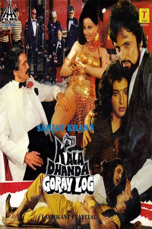 Kala Dhanda Goray Log Poster