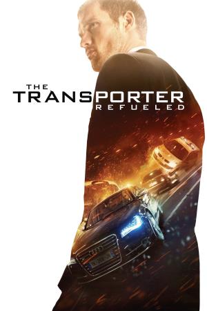 The Transporter Refuelled Poster
