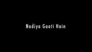 Nadiya Gaati Hain Poster