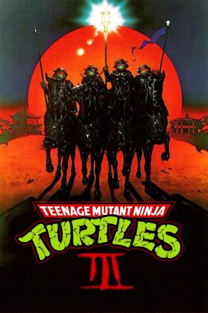 Teenage Mutant Ninja Turtles III Poster