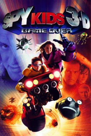 Spy Kids 3-D: Game Over Poster