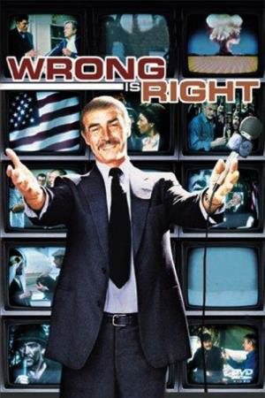 Wrong Is Right Poster