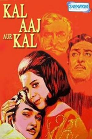 Kal Aaj Aur Kal Poster