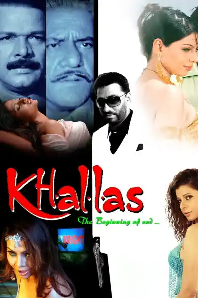 Khallas: The Beginning of End Poster