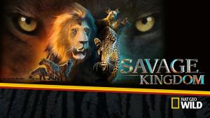 Savage Kingdom Poster