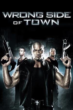Wrong Side Of Town Poster