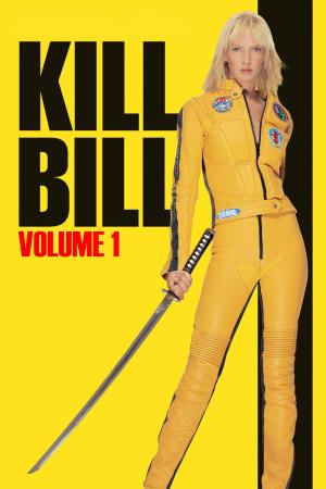 Kill Bill Vol - I Poster