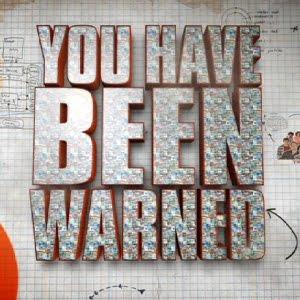 You Have Been Warned Poster