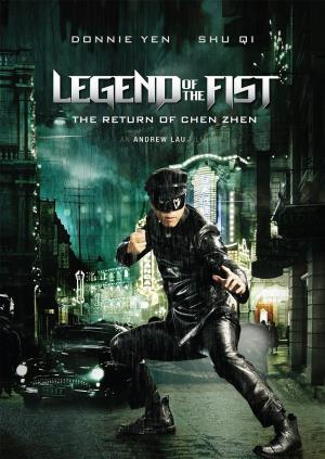 Legend of the Fist: The Return of Chen Zhen Poster