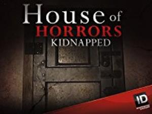 House Of Horrors: Kidnapped Poster