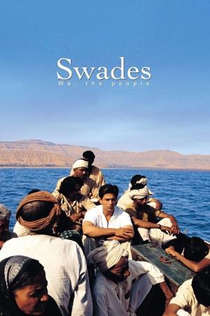 Swades - We The People Poster