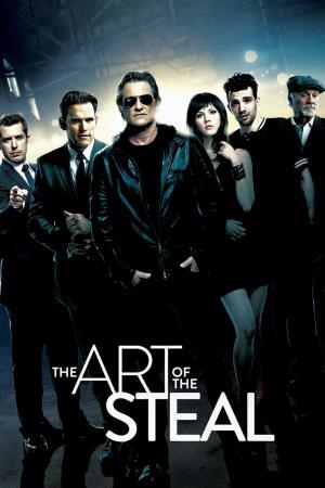 The Art Of The Steal Poster