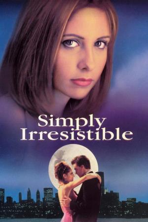Simply Irresistible Poster