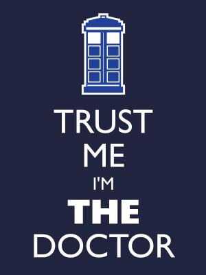 Trust Me I'm A Doctor Poster