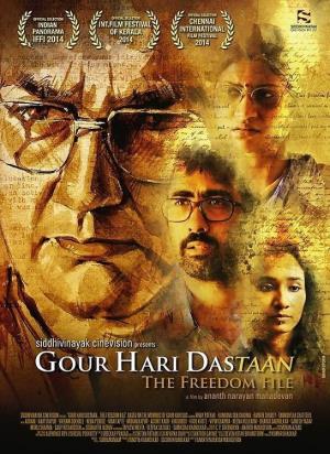 Gour Hari Dastaan - The Freedom File Poster