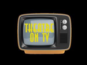 Theatre on TV Poster