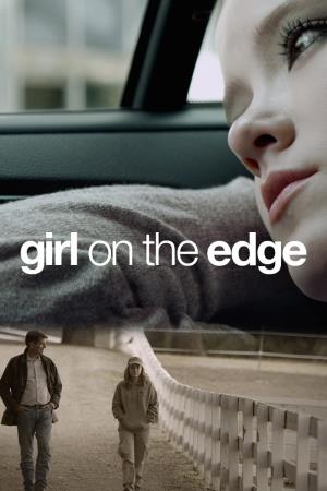 Girl On The Edge Poster