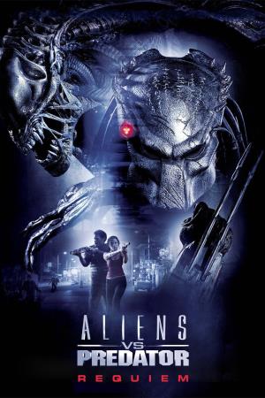 AVPR Aliens Vs Predator  Requiem Poster