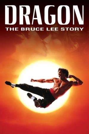 Dragon The Bruce Lee Story Poster