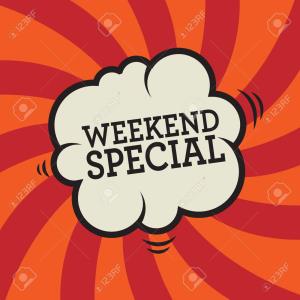Weekend Special Poster