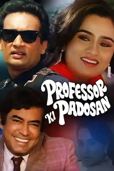 Professor Ki Padosan Poster
