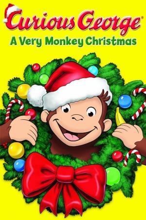 Curious George A Very Monkey Christmas Poster