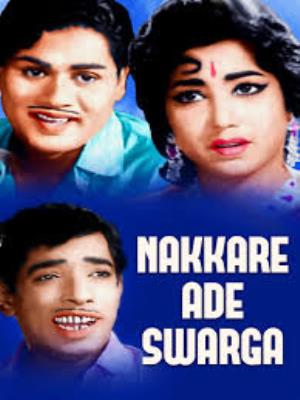 Nakkare Ade Swarga Poster
