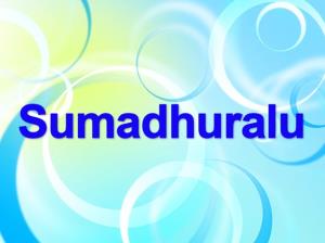 Sumadhuralu Poster