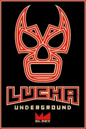 Lucha Underground Poster