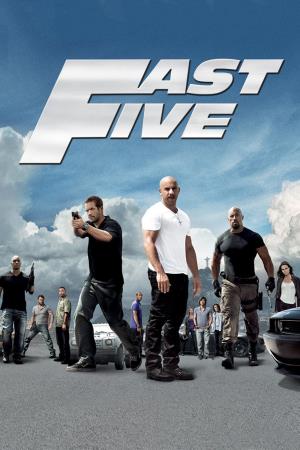 Fast & Furious 5 Poster