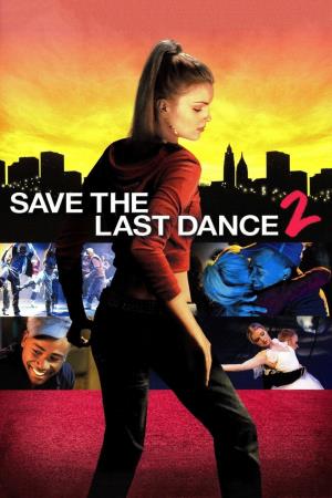 Save The Last Dance 2 Poster