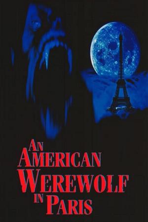 An American Werewolf In Paris Poster