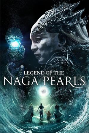 Legend of the Naga Pearls Poster